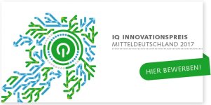 Bis 14. März für den IQ Innovationspreis Mitteldeutschland 2017 bewerben